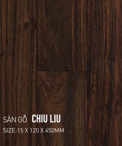 Sàn gỗ tự nhiên Chiu Liu