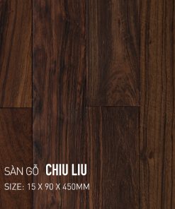 Sàn gỗ tự nhiên Chiu Liu
