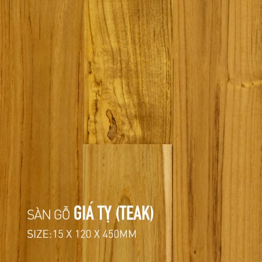 Sàn gỗ Giá Tỵ (Teak)