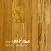 Sàn gỗ Giá Tỵ (Teak)